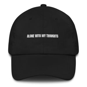 Black “Alone With My Thoughts" Embroidered Cap