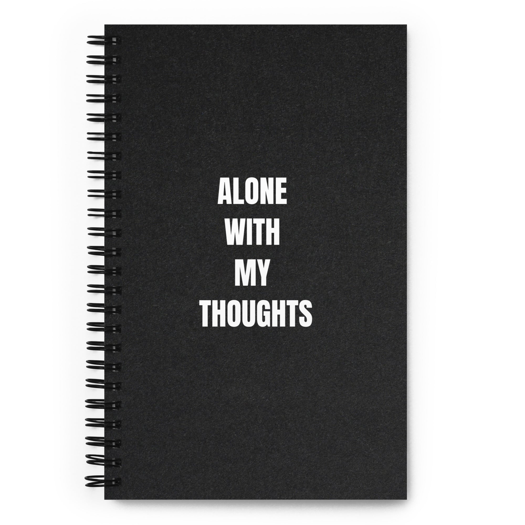 "Alone With My Thoughts" Notebook